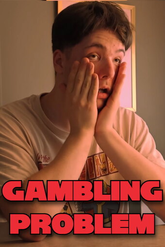 Gambling Problem