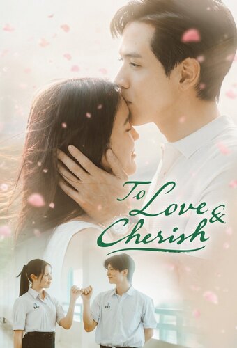 To Love & Cherish
