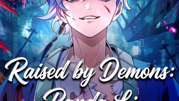 Raised by Demons: Panda Li