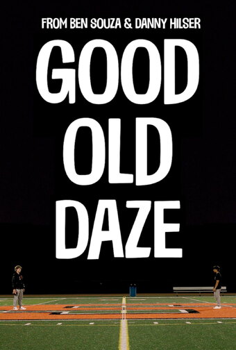 Good Old Daze