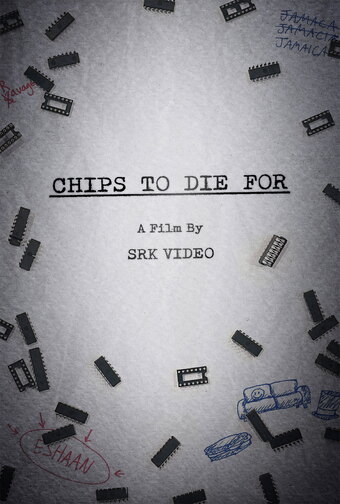 Chips To Die For