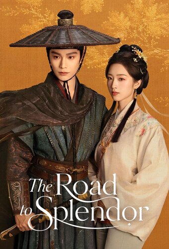 The Road to Splendor