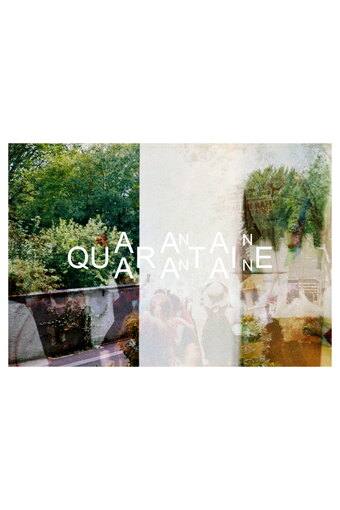 Quarantine
