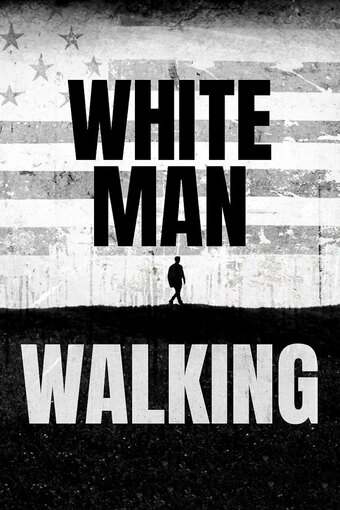 White Man Walking