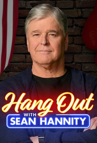 Hang Out with Sean Hannity