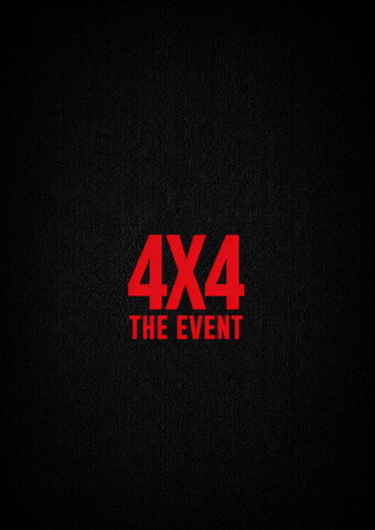 4X4: The Event