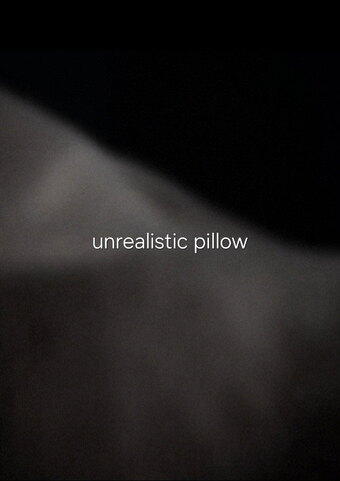 unrealistic pillow