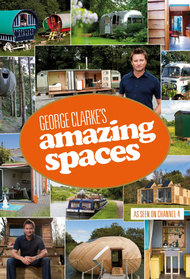George Clarke's Amazing Spaces