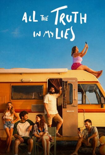 All the Truth in My Lies