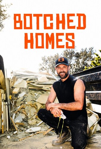 Botched Homes
