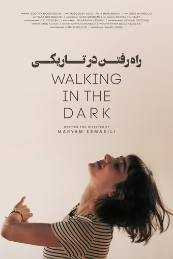 Walking in the Dark