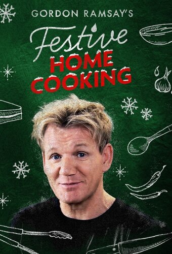 Gordon Ramsay's Festive Home Cooking