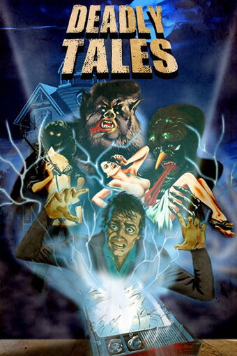 Deadly Tales