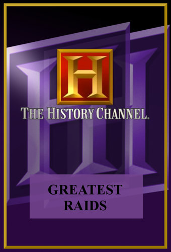 Greatest Raids