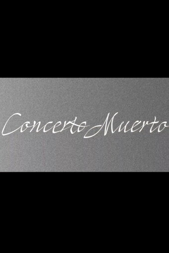 Concerto Muerto