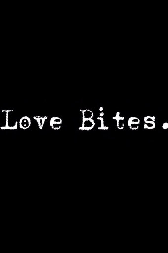 Love Bites