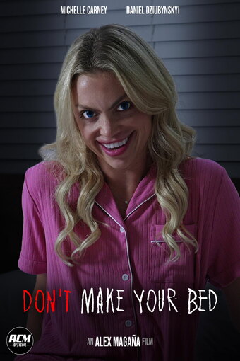 Don't Make Your Bed