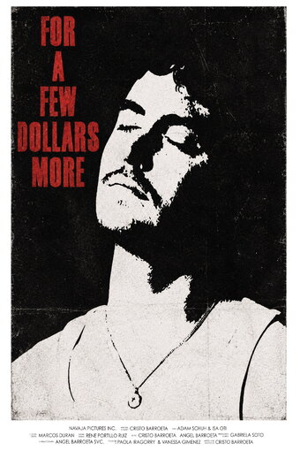 For A Few Dollars More