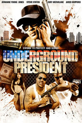 Underground President