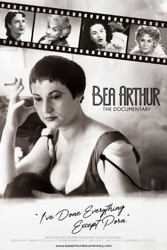 Bea Arthur: The Documentary