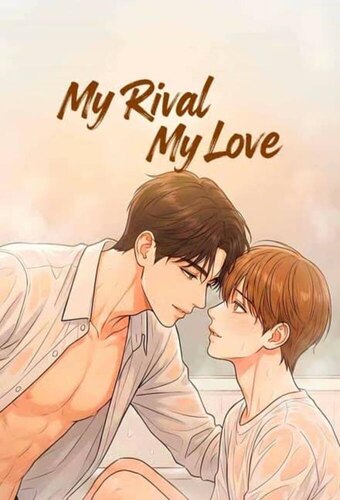 My Rival My Love