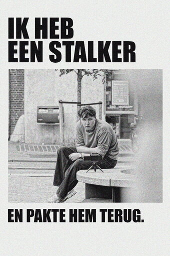 I Have A Stalker..