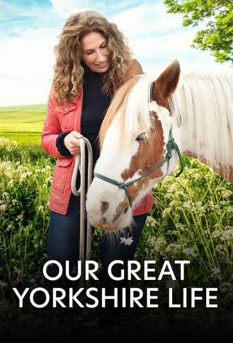 Our Great Yorkshire Life