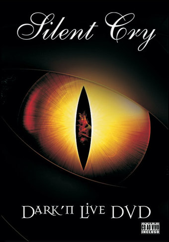 Silent Cry: Dark 'n' Live