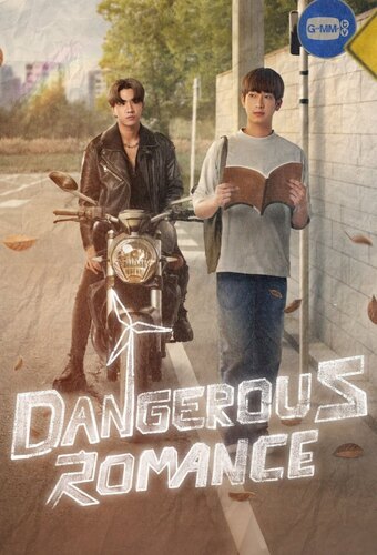 Dangerous Romance