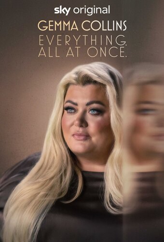 Gemma Collins: Everything. All At Once.