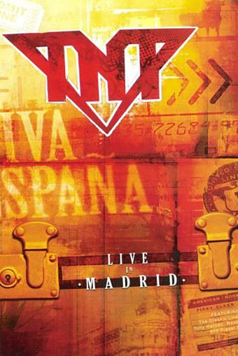 TNT : Live in Madrid