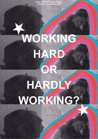 WORKING HARD OR HARDLY WORKING?