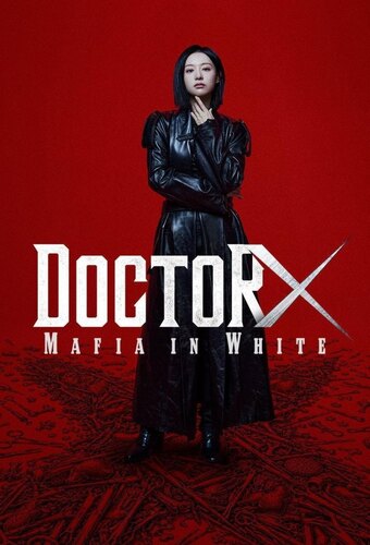 Doctor X: Mafia in White
