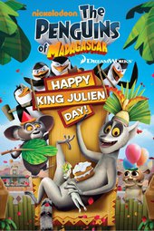 The Penguins of Madagascar: Happy King Julien Day