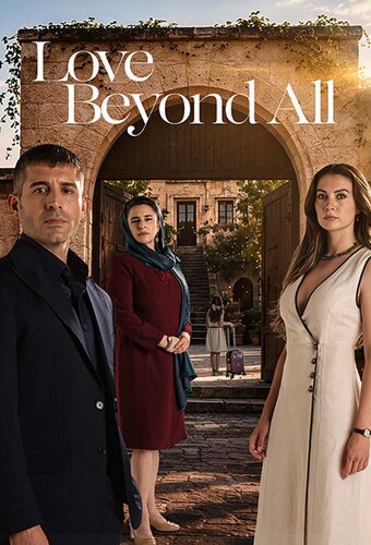 Love Beyond All