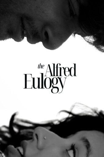 The Alfred Eulogy