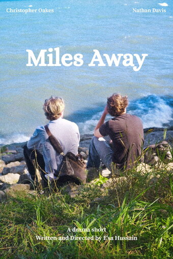 Miles Away