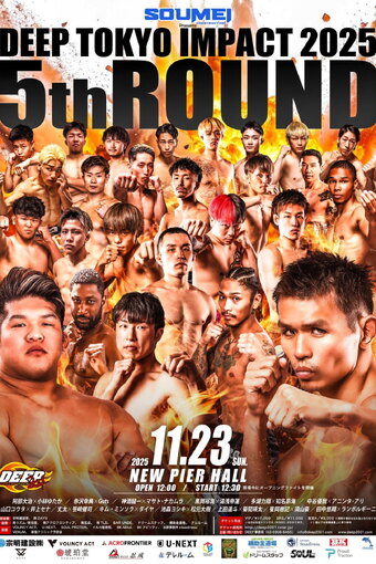 DEEP TOKYO IMPACT 2025 5th ROUND