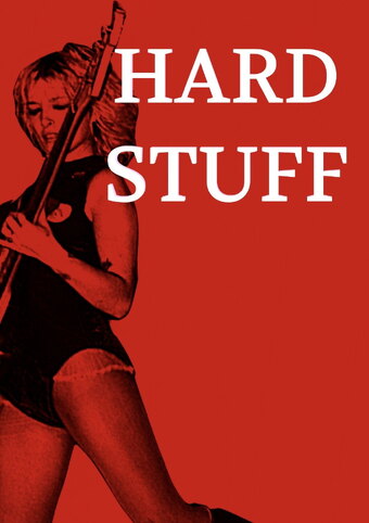Hard Stuff