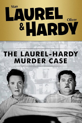 The Laurel-Hardy Murder Case