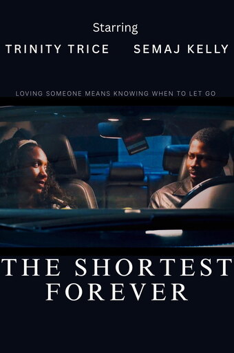 The Shortest Forever