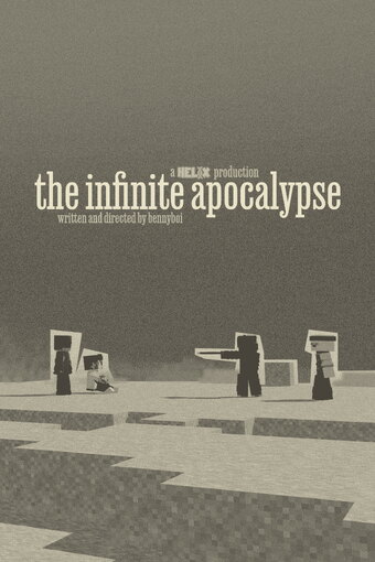 The Infinite Apocalypse
