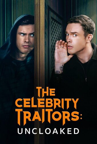 The Celebrity Traitors: Uncloaked