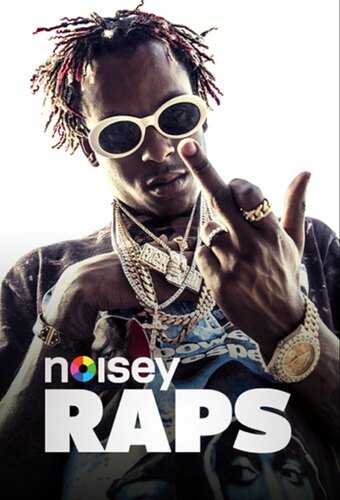Noisey Raps