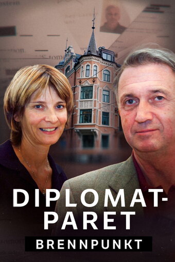 Brennpunkt: The Diplomat Couple