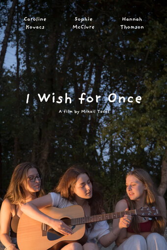 I Wish for Once
