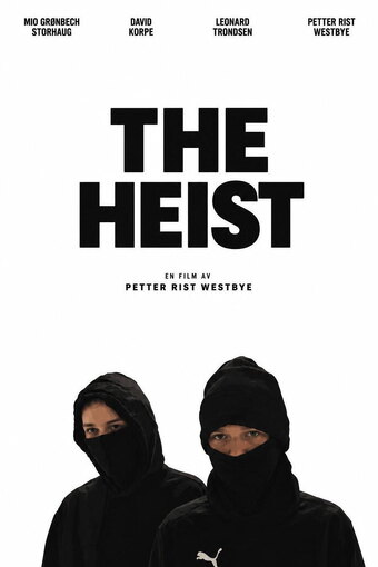 The Heist