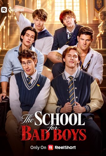 The School for Bad Boys