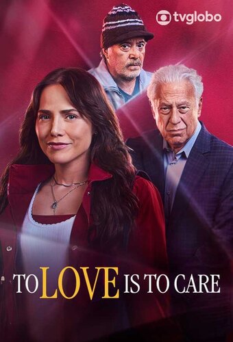 To Love is to Care