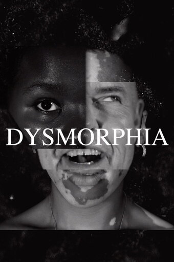 DYSMORPHIA